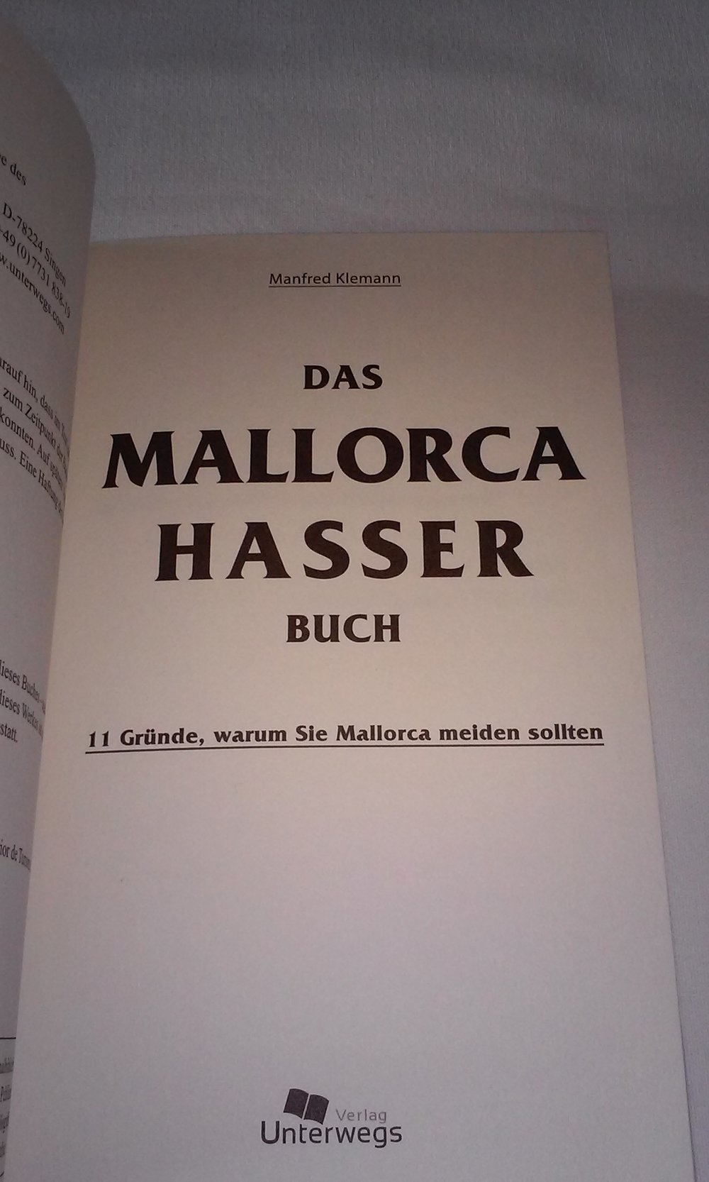 Das Mallorca Hasser Buch: 11 Gründe, warum Sie Mallorca meiden sollten  Geschenktipp