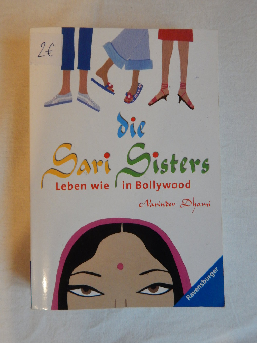 Die Sari Sisters - Leben wie in Bollywood