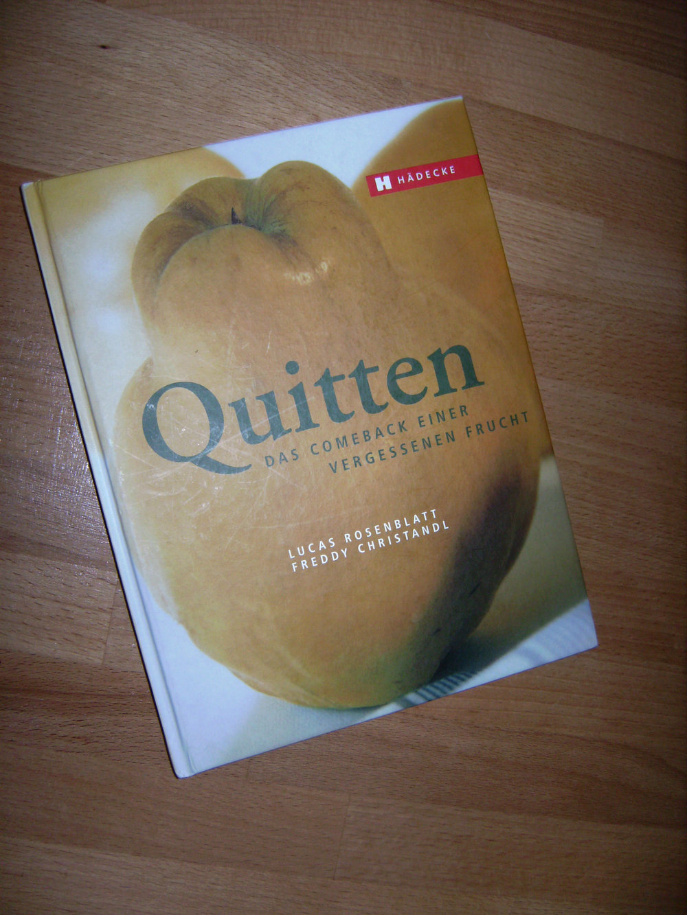 Quitten, Zubereitung Rezepte, Wissenswertes, Gerichte, Desserts, Eingemachtes Kochbuch, Das Comeback einer vergessenen Frucht