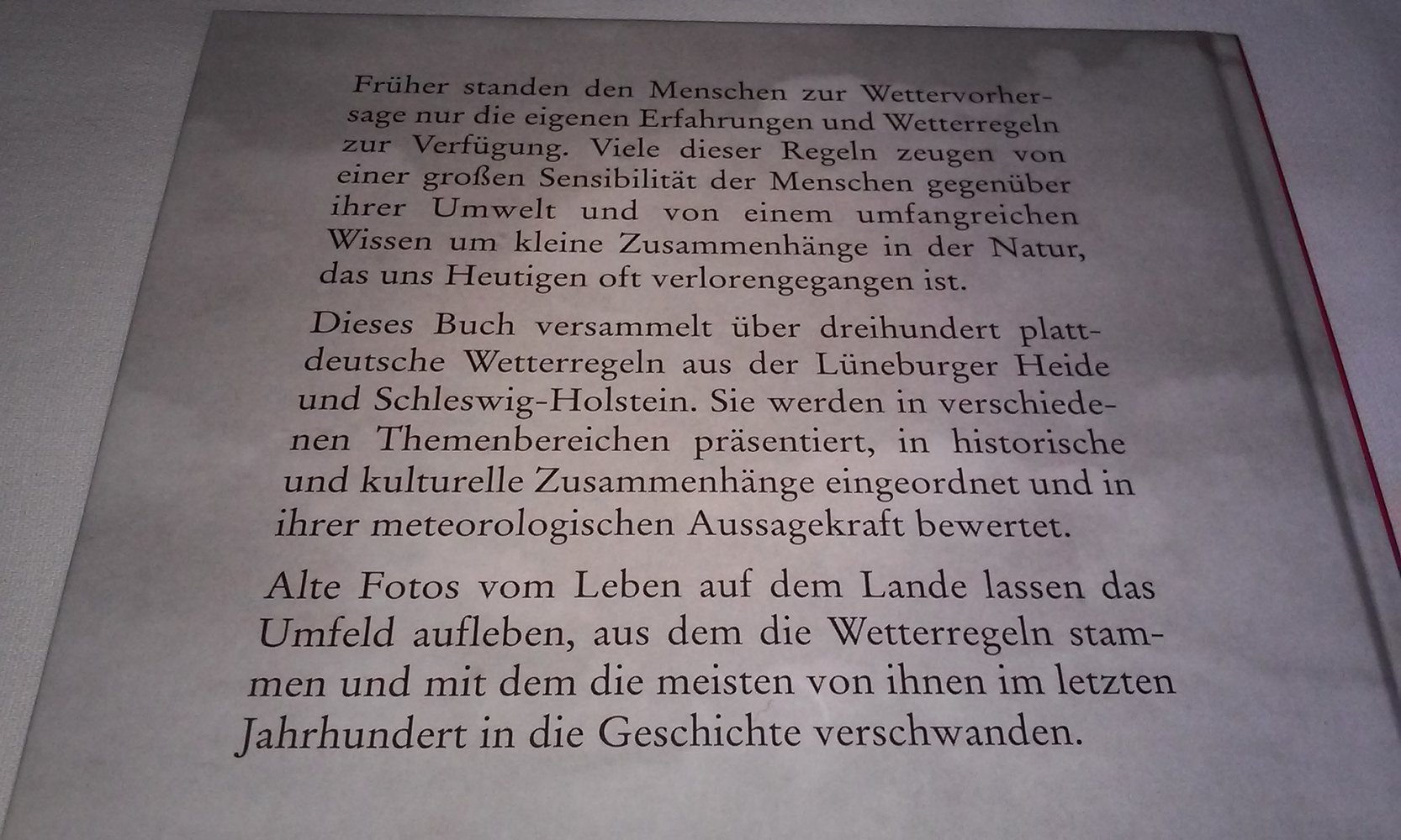 Natte Pfingsten - fette Wiehnachten: Plattdeutsche Wetterregeln  up Plattdeutsch Geschenktipp (neuwertig)