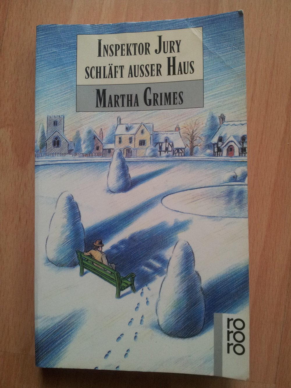 Inspektor Jury schläft ausser Haus - Martha Grimes 