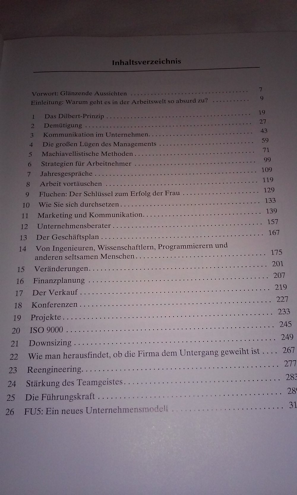 Das Dilbert-Prinzip: Die endgültige Wahrheit über Chefs, Konferenzen, Manager und andere Martyrien Nr.1-Bestseller USA