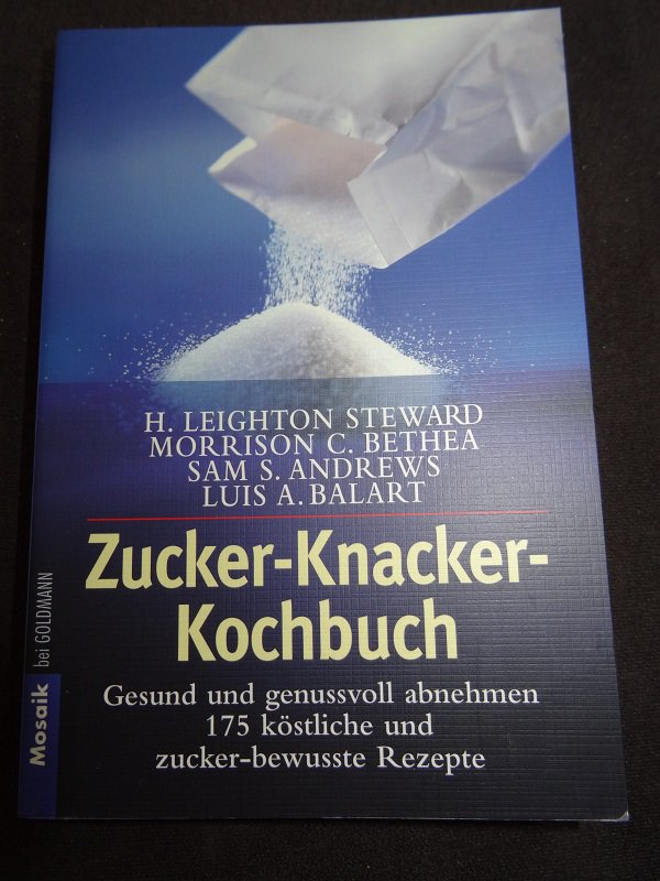 Zucker - Knacker - Kochbuch gesund und genussvoll Abnehmen