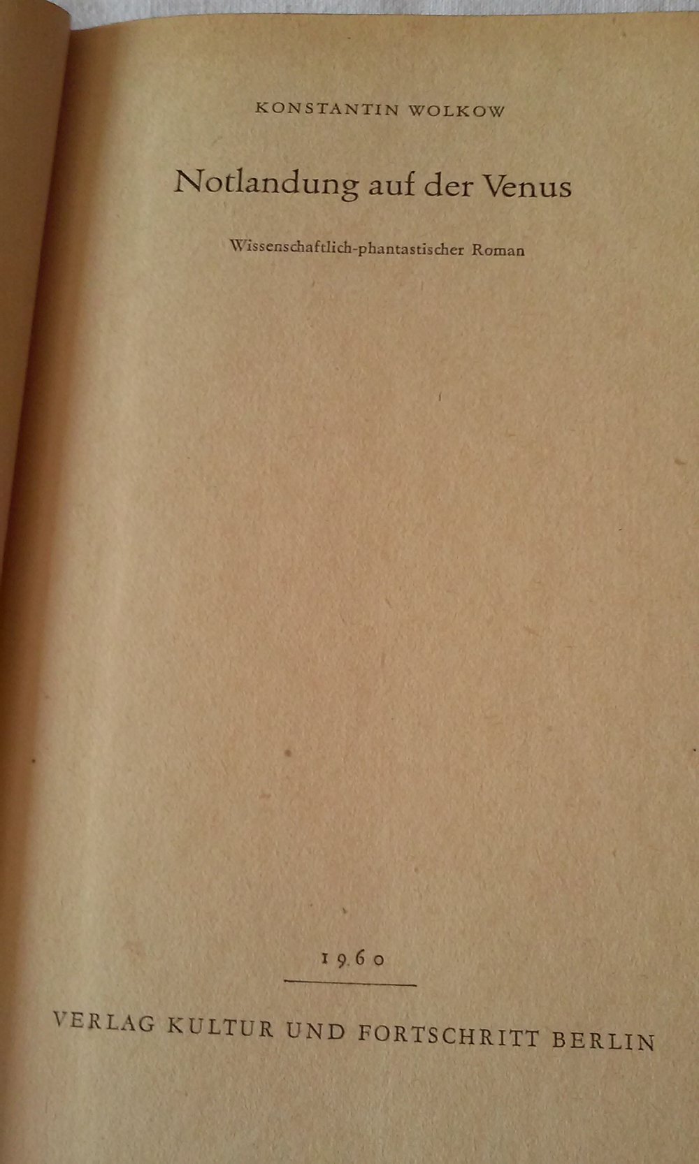Notlandung auf der Venus Konstantin Wolkow  Abenteuer Raman Leineneinband