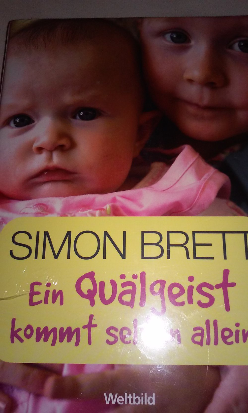 Ein Quälgeist kommt selten allein  OVP  Geschenktipp