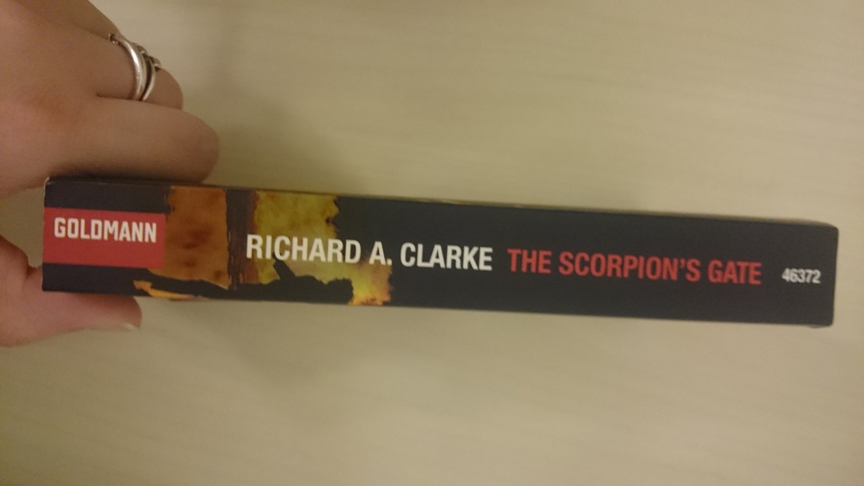 The Scorpions Gate von Richard A. Clarke ISBN 9783442463725