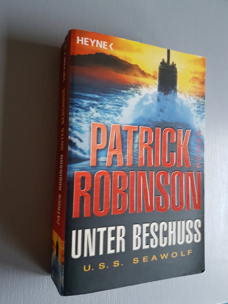 Patrick Robinson Unter Beschuss ISBN 9783453404908