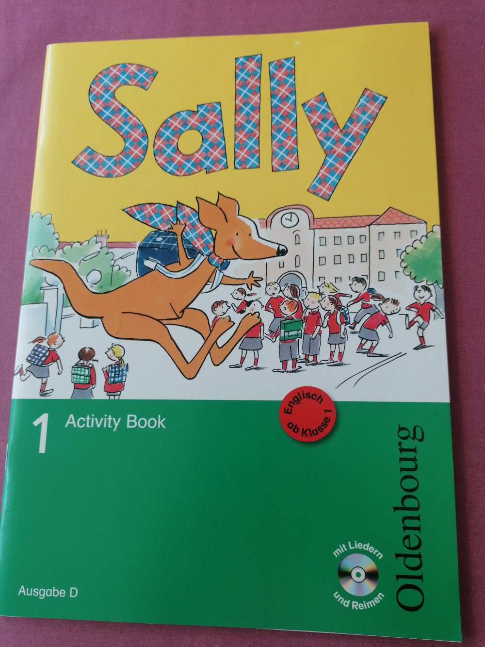 Sally D 1 Activity Book: Lehrwerk für den Englischunterricht ab Klasse 1