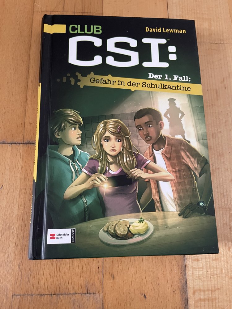 Club CSI : Gefahr in der Schulkantine 