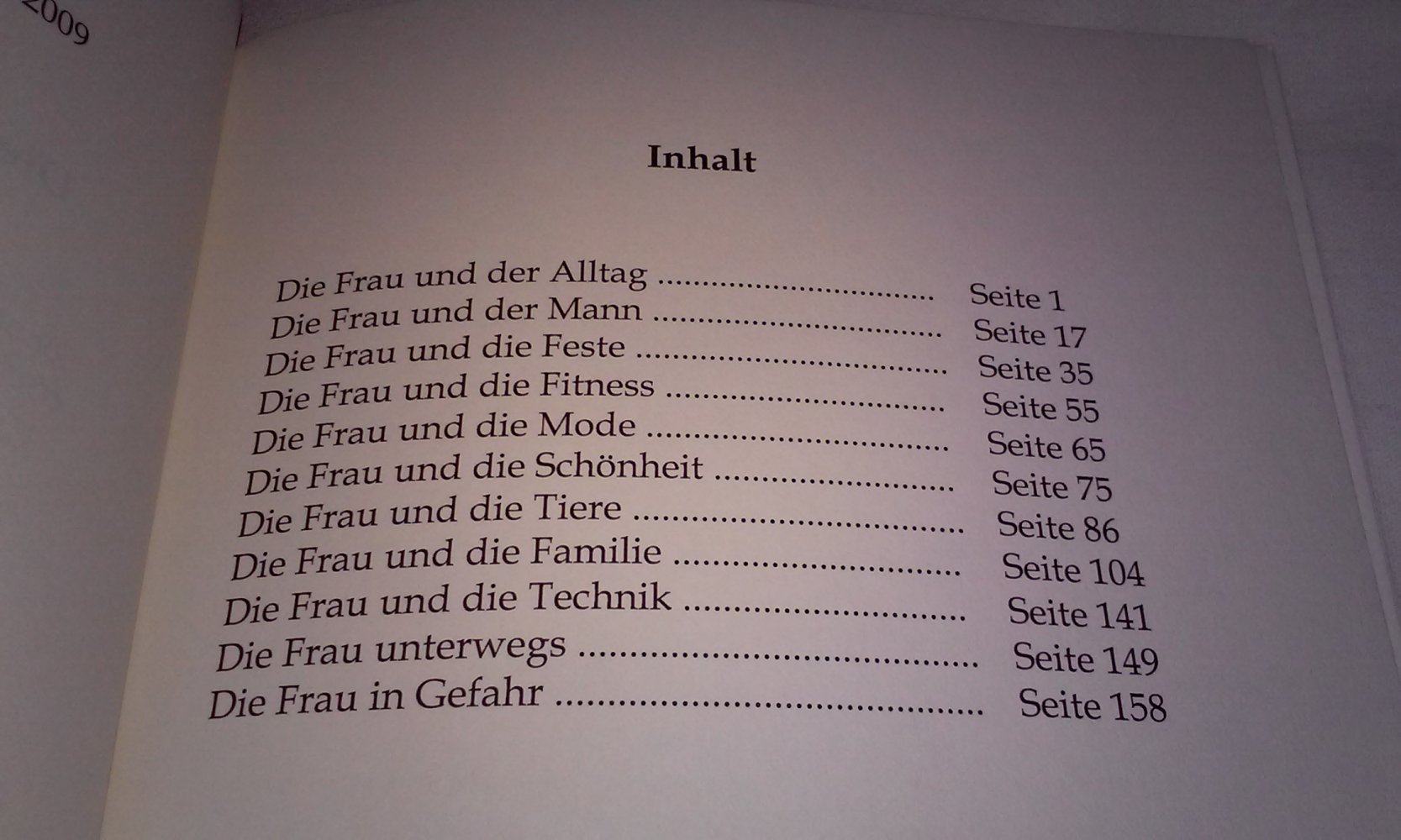 Die Frau und das Leben - Sonntagskolumnen …1.Auflage 