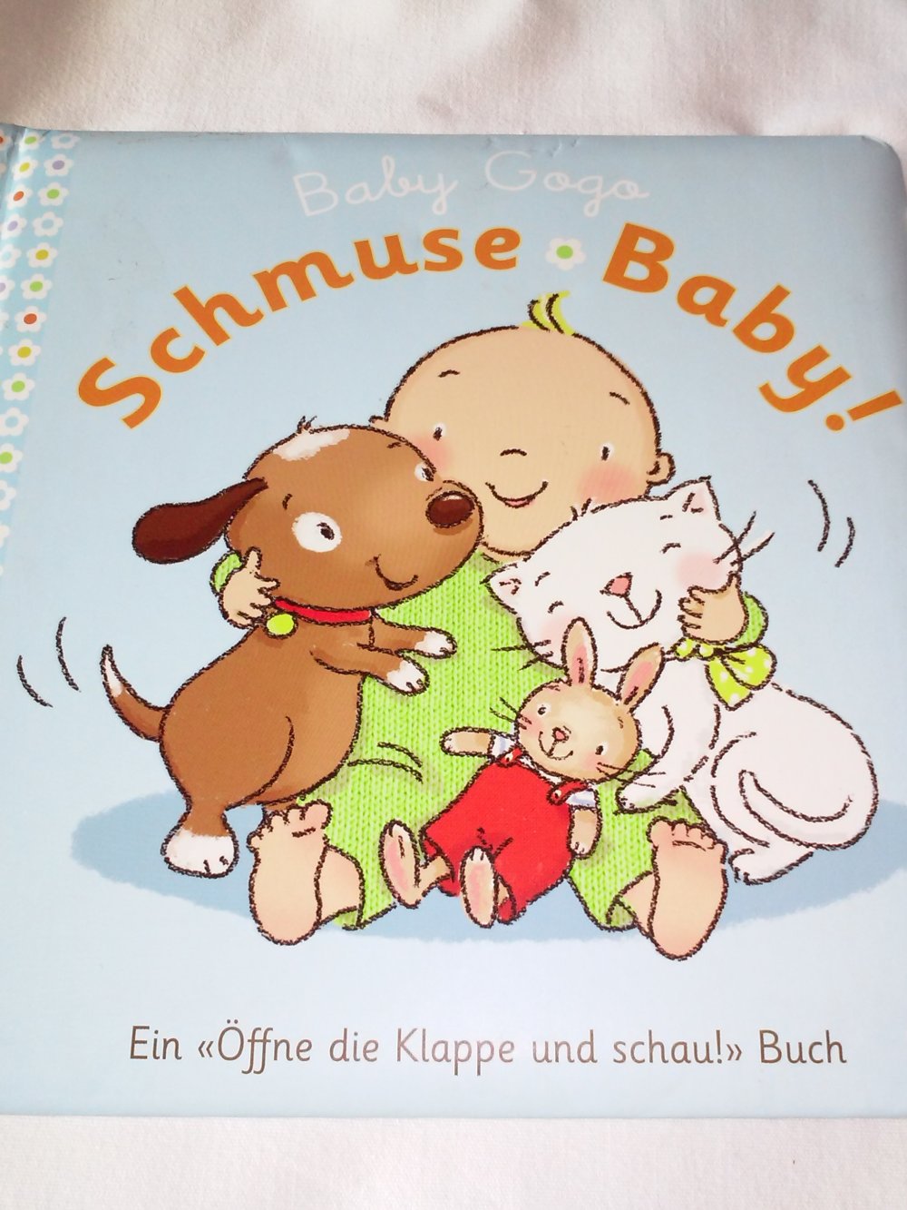 Baby Gogo: Hallo, kleiner Freund! / Schmuse Baby - Kleinkind -