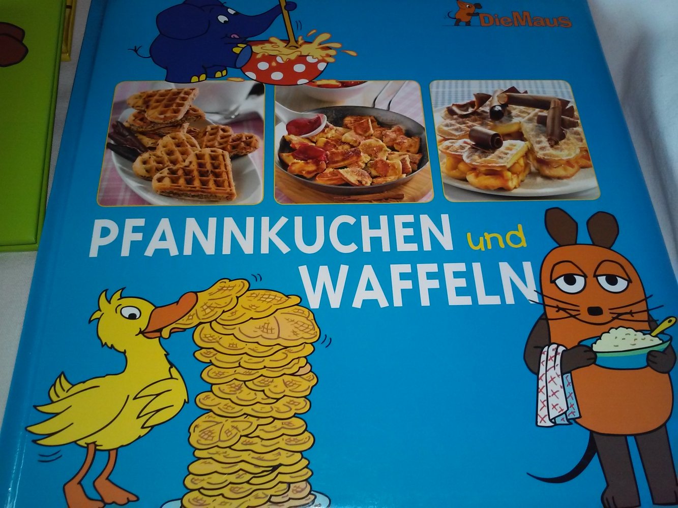 Die Maus - Pfannkuchen,Cupcakes,Muffins,ersten Rezepte,Party,Backbuch,Snacks,