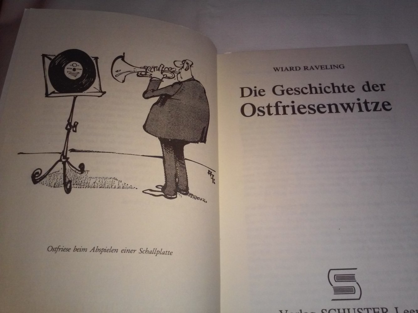 Die Geschichte der Ostfriesenwitze 1.Auflage