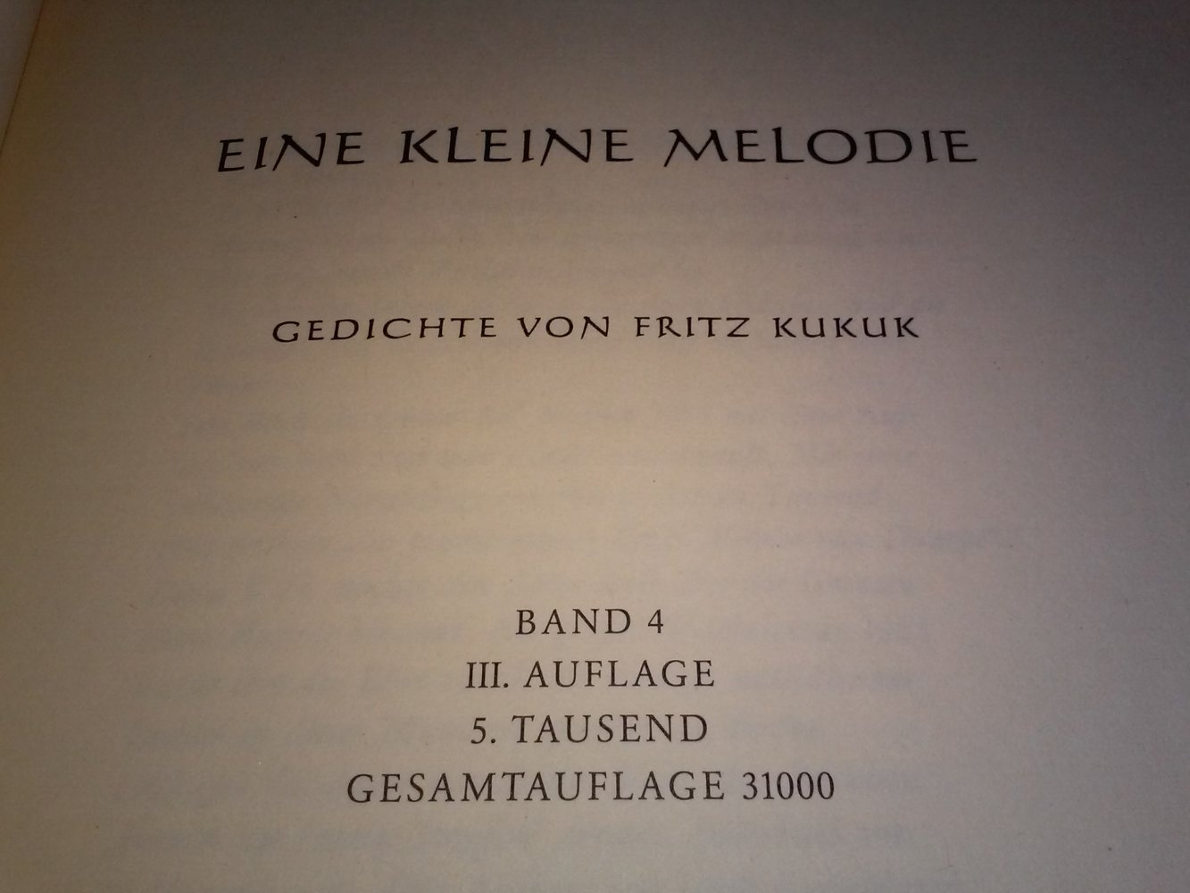 Fritz KUKUK: Eine kleine Melodie Gedichte Band 4