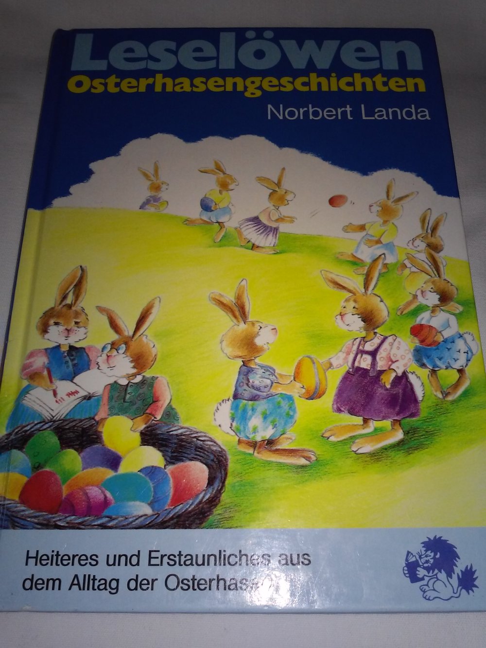 Leselöwen -Wichtelgeschichten - Osterhasen Geschichten 1.Aflg.