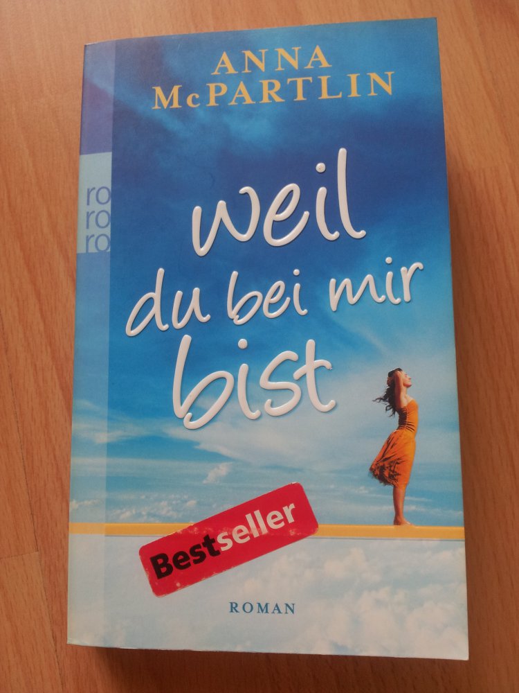 Weil du bei mir bist - Anna McPartlin