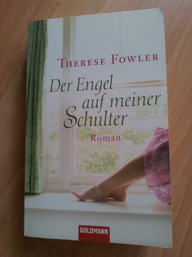 Der Engel auf meiner Schulter - Therese Fowler NEU