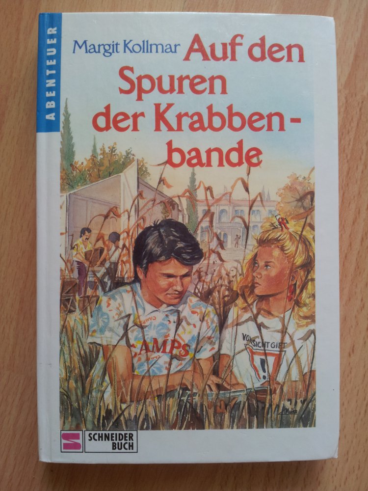  Auf den Spuren der Krabbenbande - Margit Kollmar