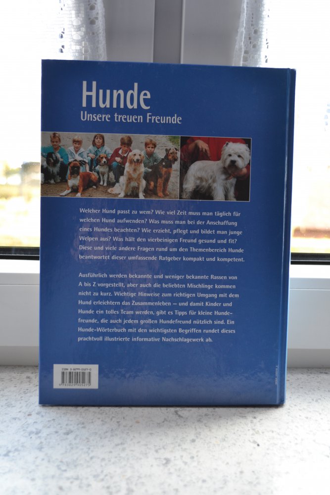 Hunde Unsere treuen Freunde, Hundebuch, Ratgeber