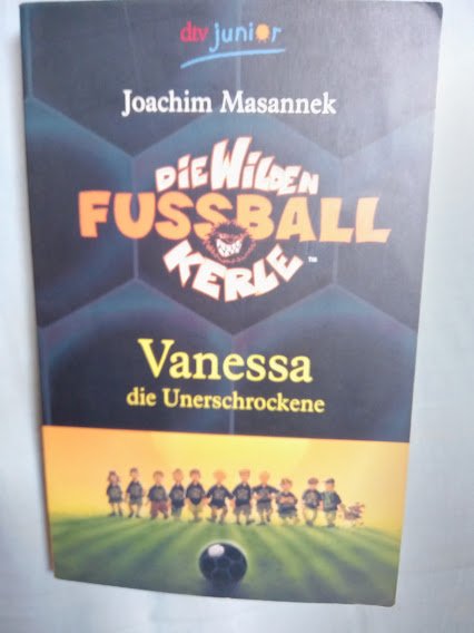 TB die wilden Fussballkerle vanessa die unerschrockene