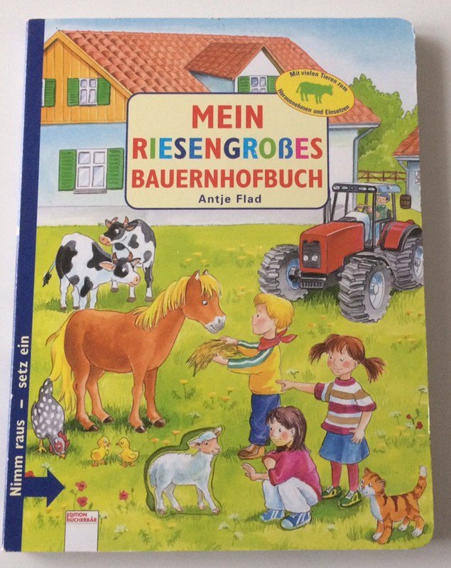 Mein Riesengroßes Bauernhofbuch