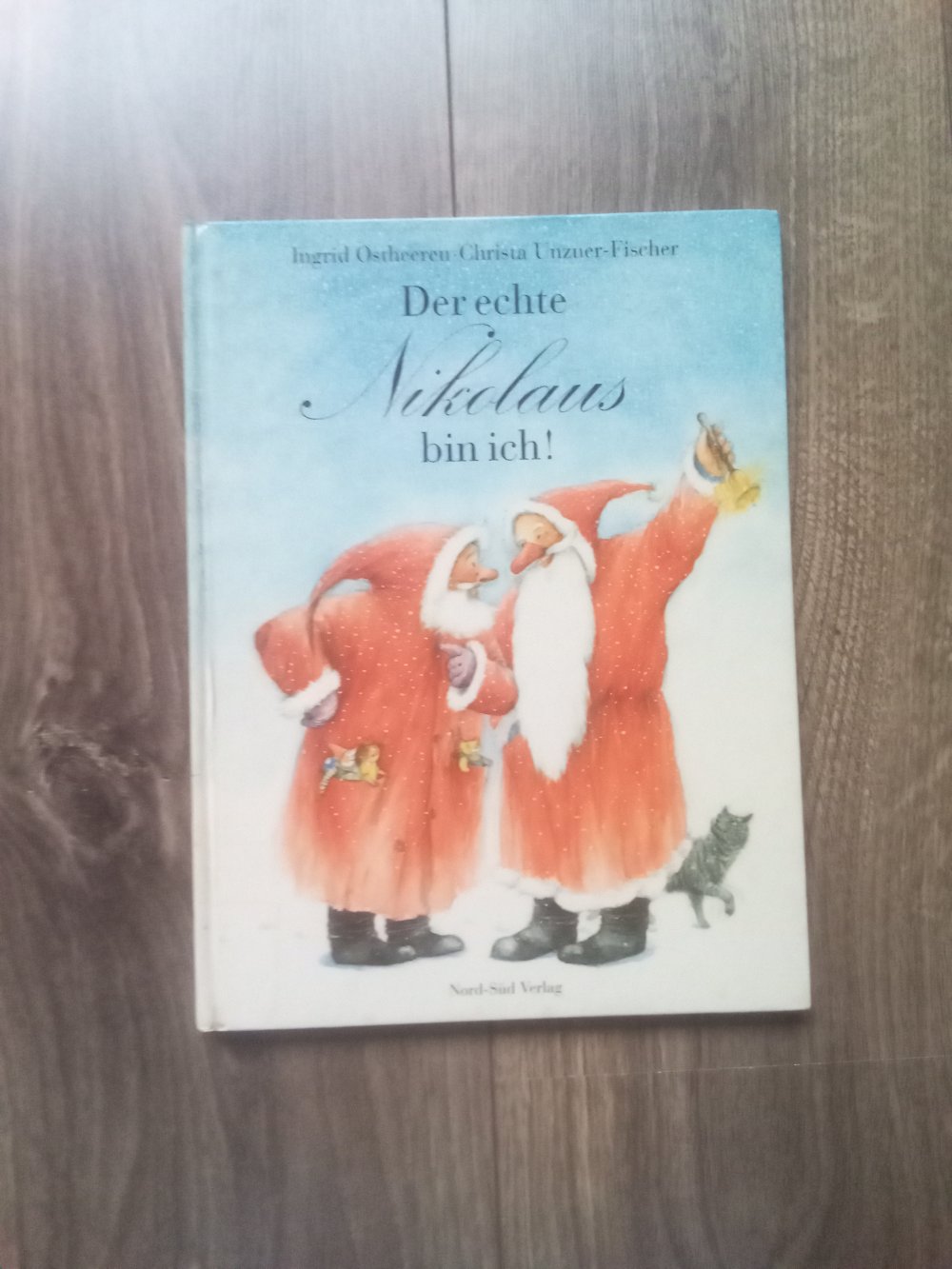 Der echte Nikolaus bin ich Bilderbuch NordSüd Verlag Ostheeren Ingrid