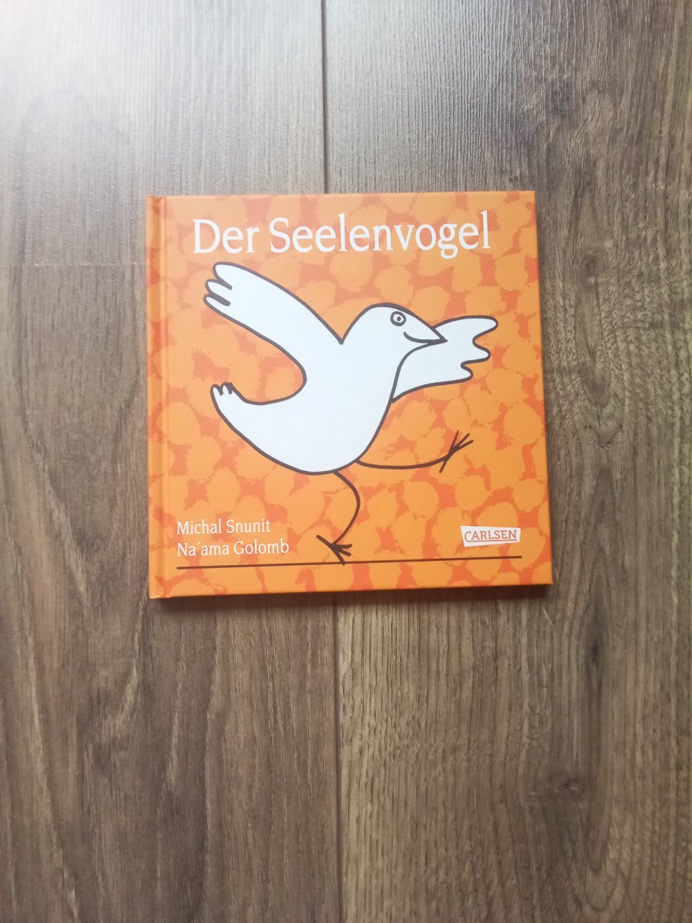 der Seelenvogel Poetisches einfühlsames Geschenkbuch zum Thema Gefühle für Kinder ab 3 und Erwachsene Michal Snunit