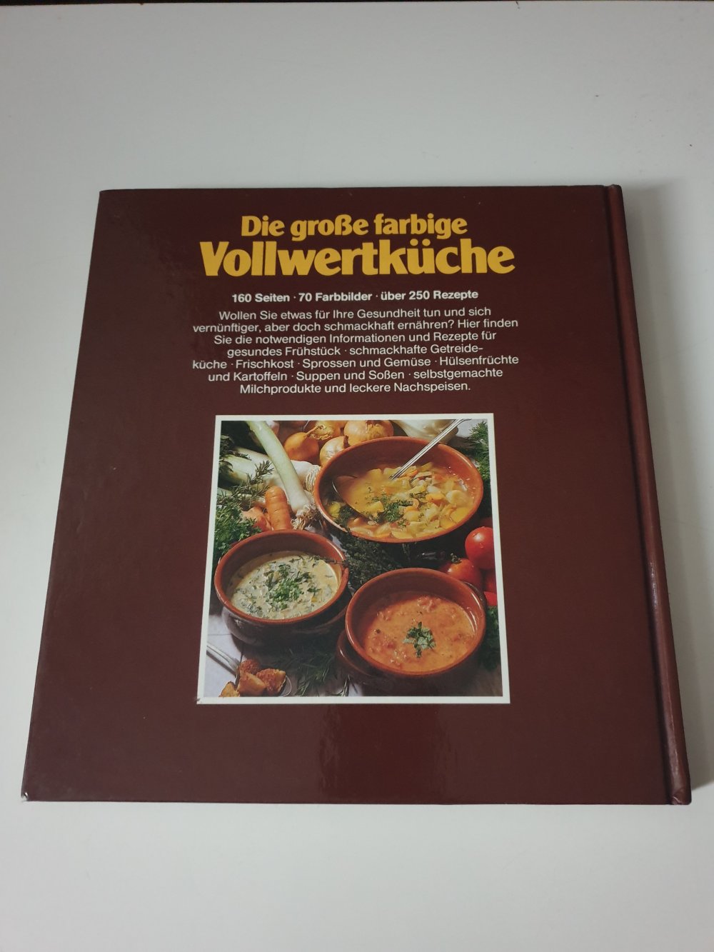 Die grosse farbige Vollwertküche 