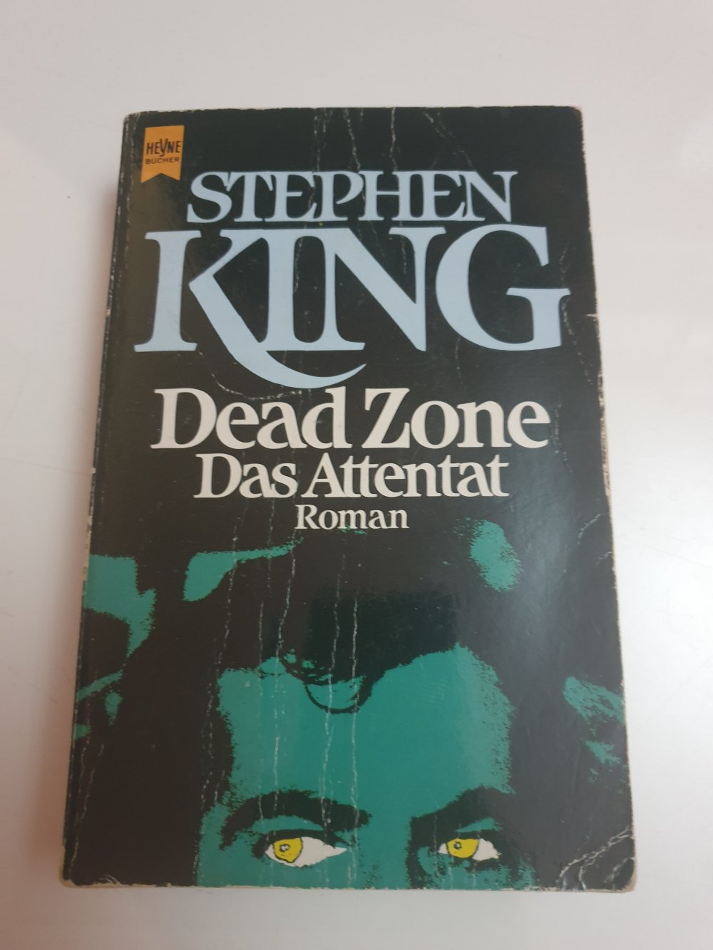 Dead Zone - Das Attentat - Stephen King