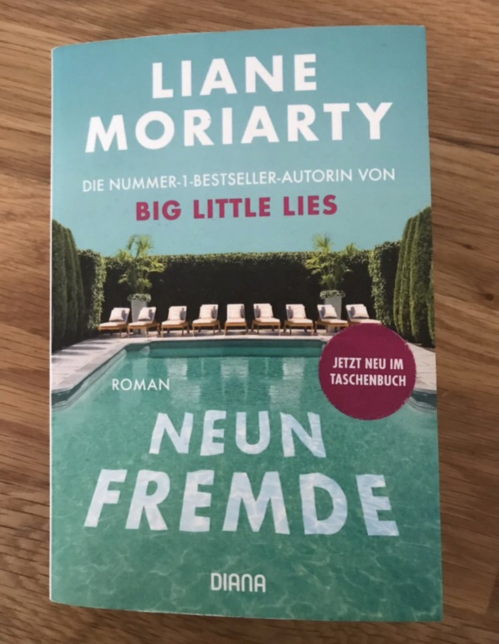 Neun Freunde von Liane Moriarty