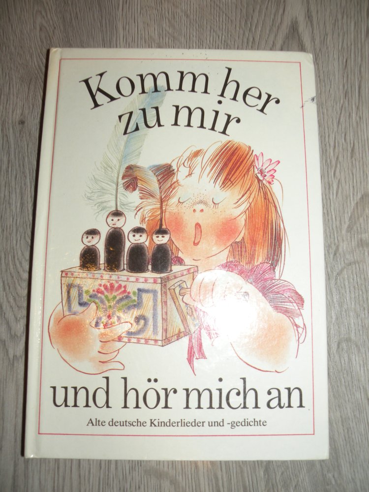 DDR Buch Retro Ostalgie Komm her zu mir und hör mich an Kinderlieder Gedichte
