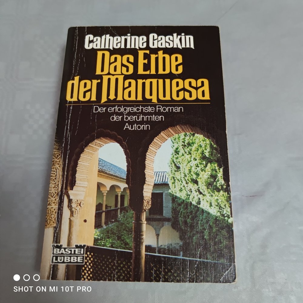Das Erbe der Marquesa - Catherine Gaskin