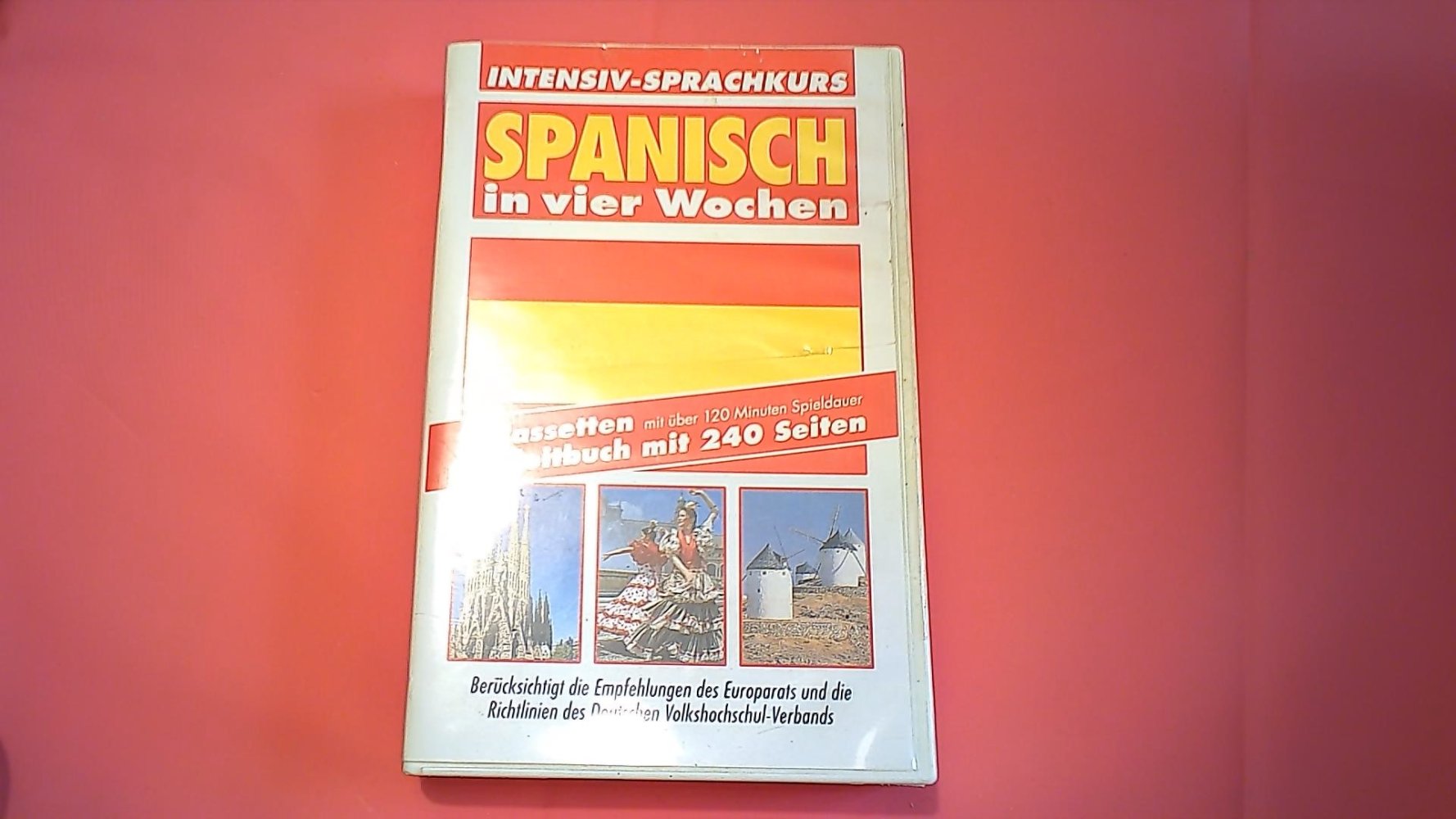 Spanisch in vier Wochen