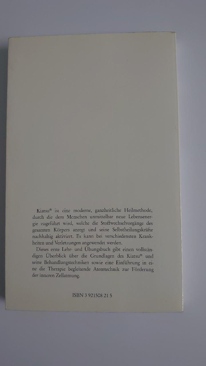 Buch Kiatsu Heilung mit Ki Koichi Tohei Kristkeitz Verlag