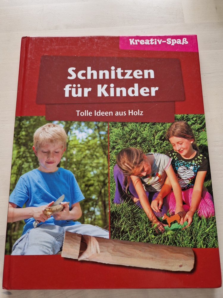 Schnitzen für Kinder  - Tolle Ideen aus Holz