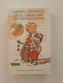 Rico, Oskar und die Tieferschatten - Andreas Steinhöfel