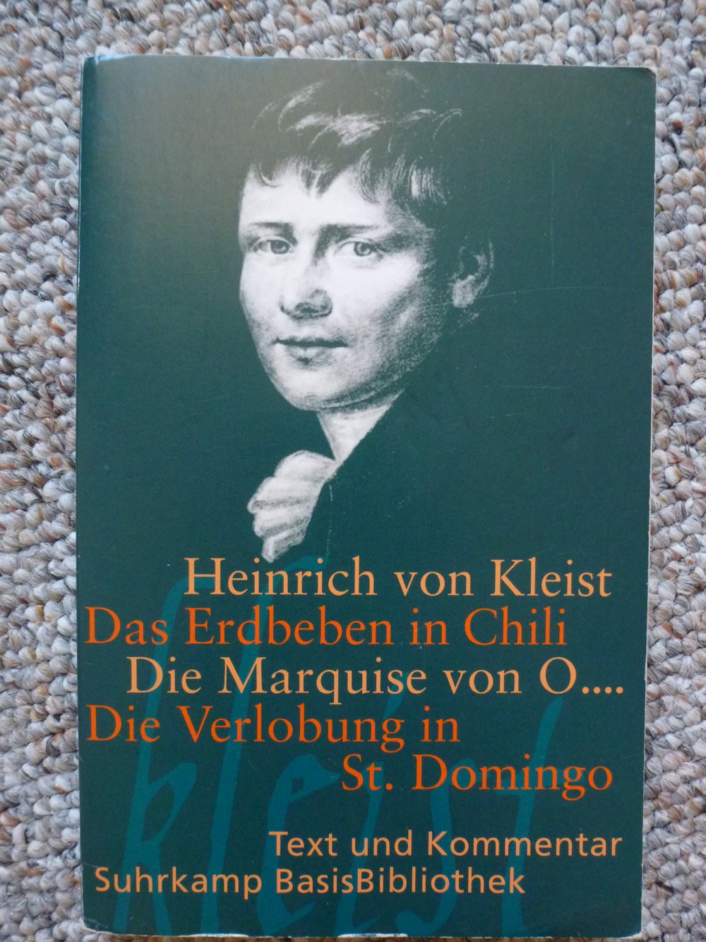 Das Erdbeben in Chili + Die Marquise  von O ... + Die Verlobung in St. Domingo