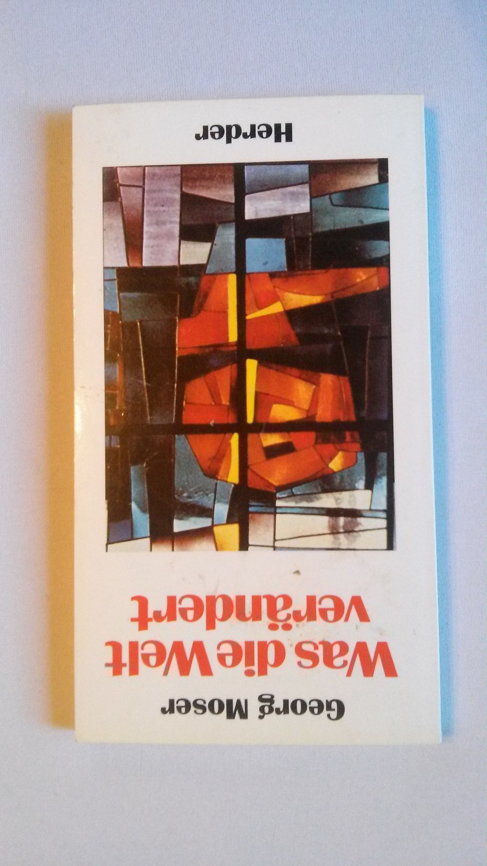Was die Welt verändert, Buch