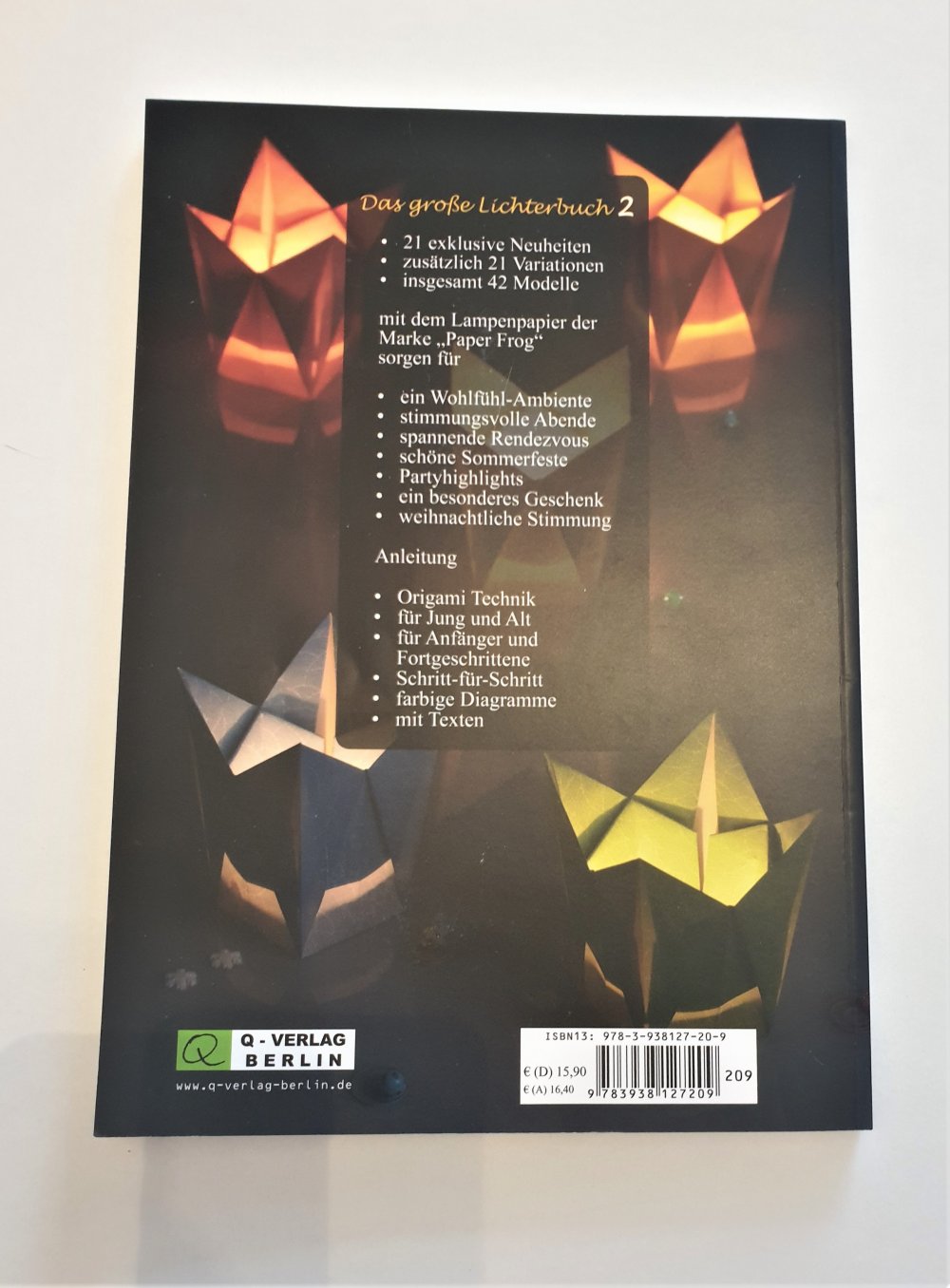 Das große Lichterbuch, Origami und Tischlichter aus Papier, tolle Anleitungen 