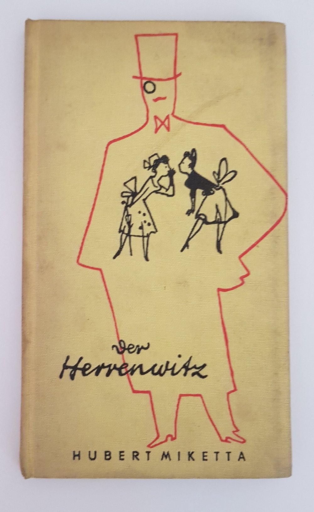Der Herrenwitz, Miketta, Hubert 1953