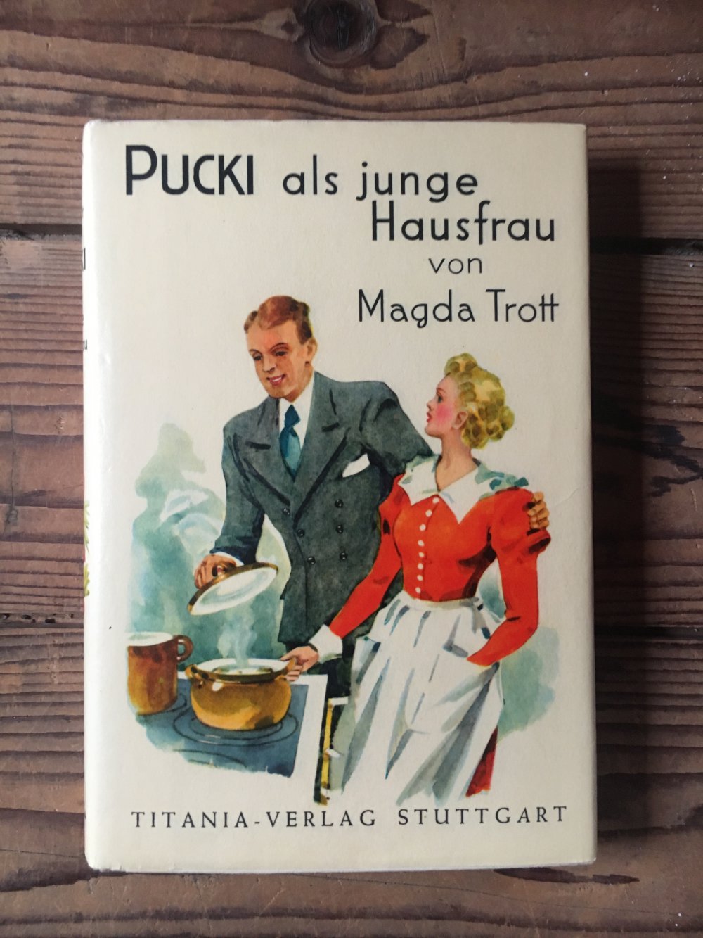 Pucki als junge Hausfrau