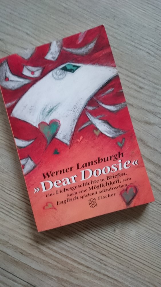 Dear Doosie - Eine Liebesgeschichte in Briefen - Englisch-Deutsch