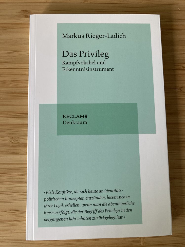 Das Privileg – Kampfvokabel und Erkenntnisinstrument (Reclam)