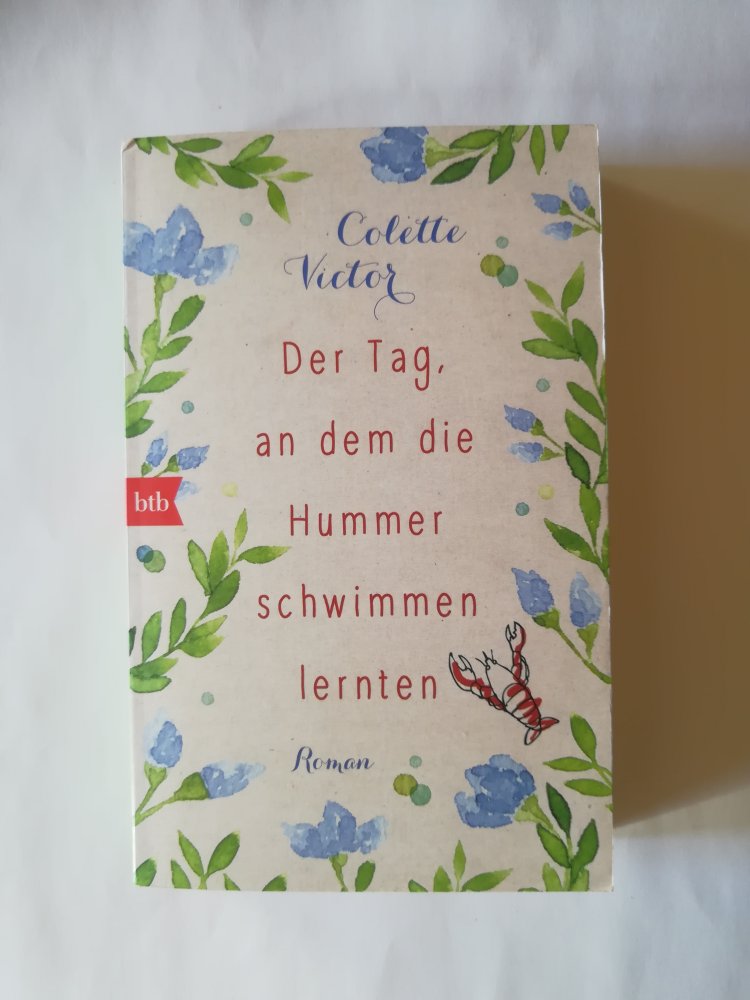 Der Tag, an dem die Hummer schwimmen lernten