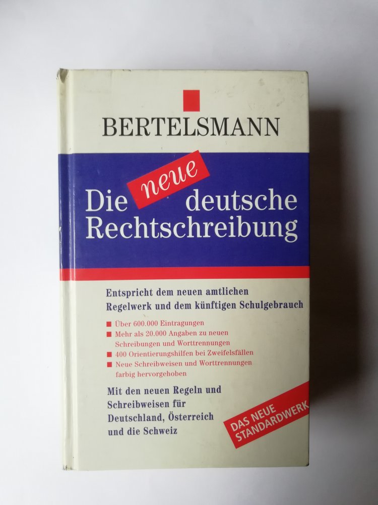 Die neue deutsche Rechtschreibung 