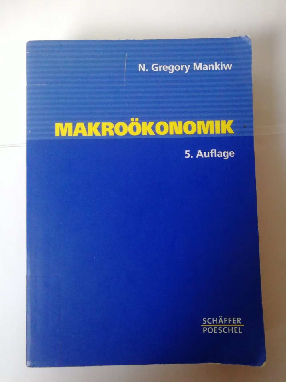 Makroökonomik - Mit vielen Fallstudien