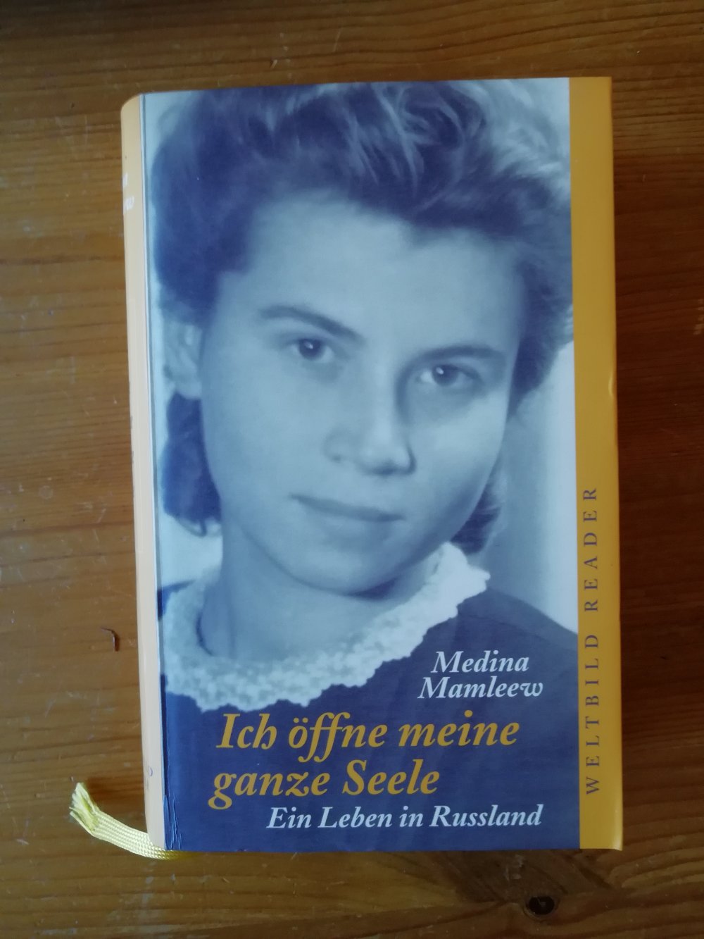 Ich öffne meine ganze Seele - Ein Leben in Russland 