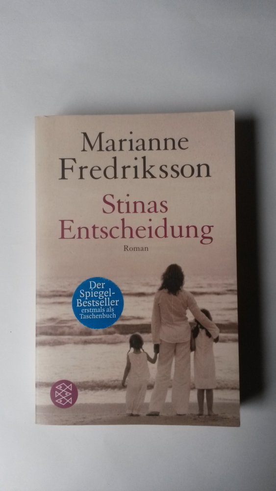 Stinas Entscheidung