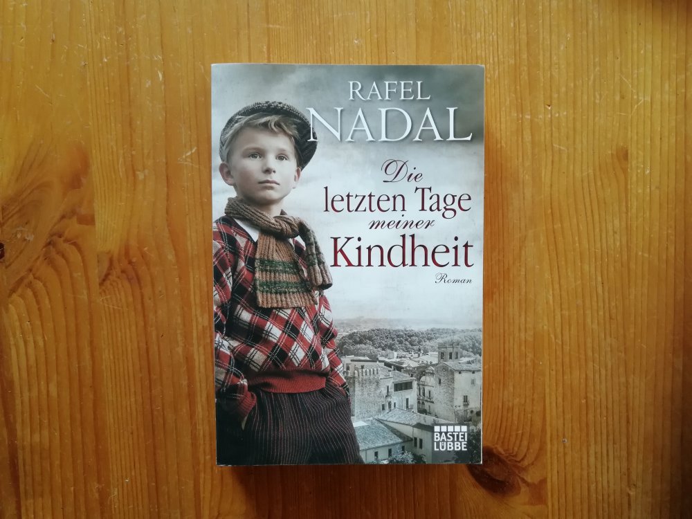Die letzten Tage meiner Kindheit